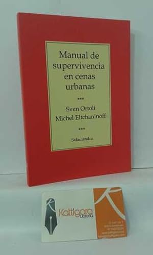 Bild des Verkufers fr MANUAL DE SUPERVIVENCIA EN CENAS URBANAS zum Verkauf von Librera Kattigara