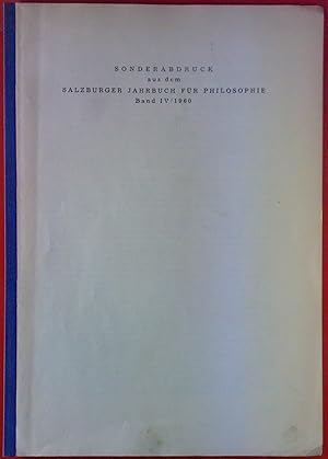 Seller image for Sonderabdruck aus dem Salzburger Jahrbuch fr Philosophie Band IV/1960. for sale by biblion2