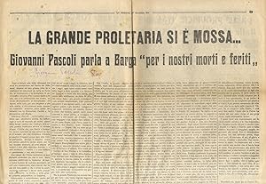 La Grande Proletaria si è mossa. Giovanni Pascoli parla a Barga "per i nostri morti e feriti". (I...