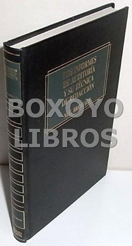 Seller image for Los Informes de auditora y su tcnica de redaccin for sale by Boxoyo Libros S.L.