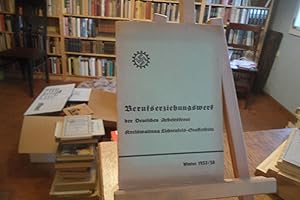 Berufserziehungswerk der Deutschen Arbeitsfront Kreisverwaltung Lichtenfels-Staffelstein Winter 1...