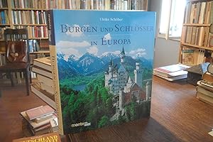 Bild des Verkufers fr Burgen und Schlsser in Europa. zum Verkauf von Antiquariat Floeder