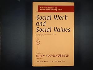 Social Work and Social Values Readings in Social Work Volume 2