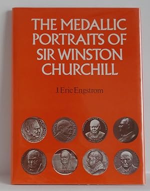 Bild des Verkufers fr THE MEDALLIC PORTRAITS OF SIR WINSTON CHURCHILL zum Verkauf von Sydney Charles Books