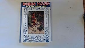 Imagen del vendedor de ROBIN HOOD AND HIS MERRY MEN a la venta por Goldstone Rare Books