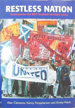 Seller image for Restless Nation: Accompanies the BBC Scotland Television Series for sale by Hanselled Books