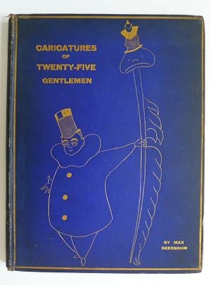 Caricatures of Twenty-five Gentlemen. With an Introduction by L. Raven-Hill.