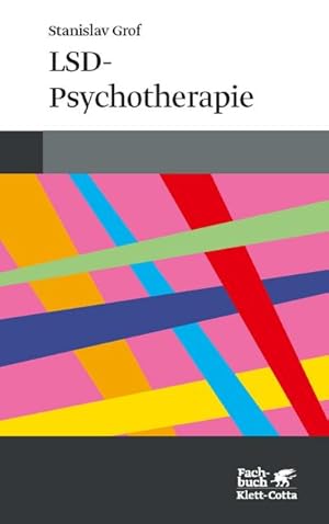 Seller image for LSD-Psychotherapie for sale by BuchWeltWeit Ludwig Meier e.K.