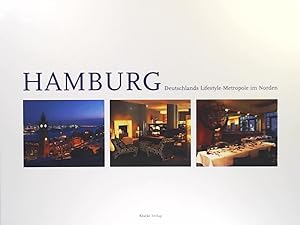 Immagine del venditore per Hamburg - Deutschlands Lifestyle-Metropole im Norden venduto da Leserstrahl  (Preise inkl. MwSt.)