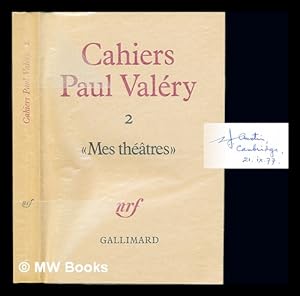 Image du vendeur pour Cahiers Paul Valry. 2 Mes thtres mis en vente par MW Books Ltd.