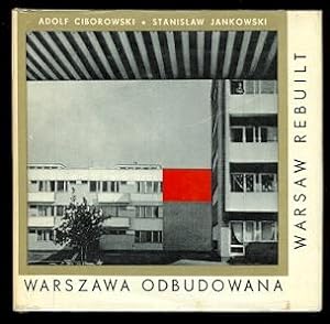 WARSZAWA ODBUDOWANA / WARSAW REBUILT.