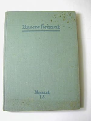 Imagen del vendedor de Unsere Heimat : wrttembergische Bltter fr Heimat- und Volkskunde 12. Jahrgang a la venta por Antiquariat Fuchseck