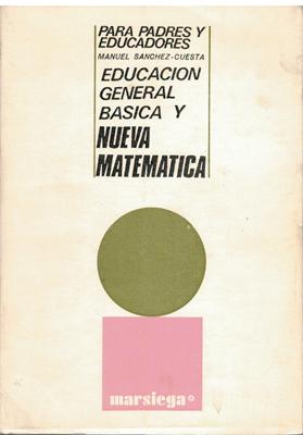 Bild des Verkufers fr Educacin General Bsica y Nueva Matemtica. Para padres y educadores zum Verkauf von Librera Dilogo