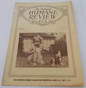 Imagen del vendedor de The National Humane Review (June 1939): Universal Justice and Infinite Compassion (Magazine) a la venta por Bloomsbury Books