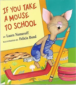 Seller image for If You Take A Mouse To School for sale by The Book Junction