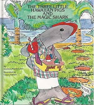 Seller image for The Three Little Hawaiian Pigs and The Magic Shark for sale by The Book Junction