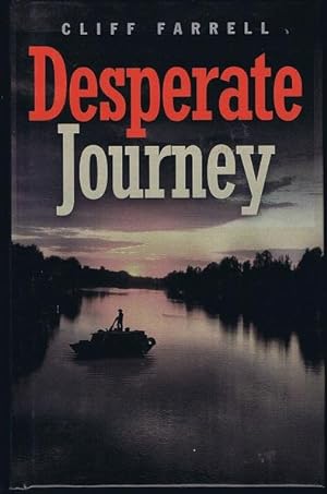 Immagine del venditore per Desperate Journey venduto da Lazy Letters Books