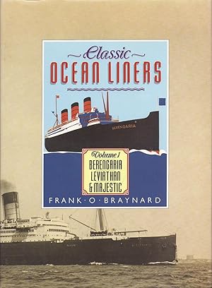 Bild des Verkufers fr Classic Ocean Liners: "Berengaria", "Leviathan" and "Majestic" v. 1 kk oversize AS NEW zum Verkauf von Charles Lewis Best Booksellers