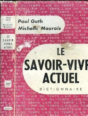 Seller image for LE SAVOIR VIVRE-ACTUEL COLLECTION L AIR DU TEMPS for sale by Le-Livre