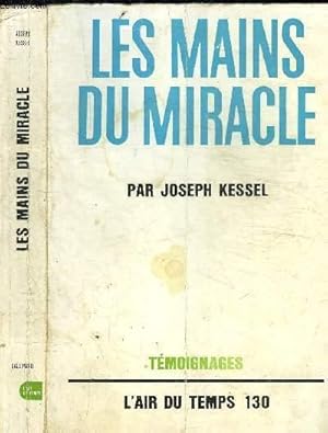 Seller image for LES MAINS DU MIRACLE COLLECTION L AIR DU TEMPS for sale by Le-Livre