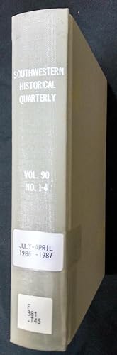 Seller image for SOUTHWESTERN HISTORICAL QUARTERLY VOLUME XC No 1-4 for sale by Fleur Fine Books