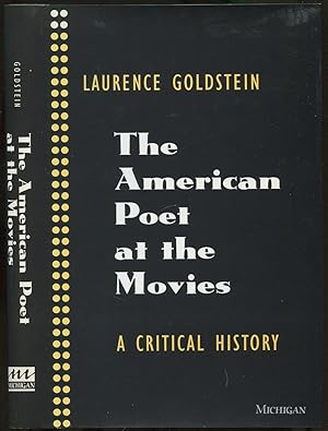 Bild des Verkufers fr The American Poet at the Movies: A Critical History zum Verkauf von Between the Covers-Rare Books, Inc. ABAA