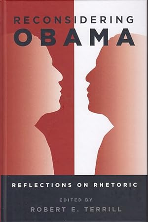 Seller image for Reconsidering Obama. Reflections on Rhetoric. Frontiers in Political Communication 32. for sale by Fundus-Online GbR Borkert Schwarz Zerfa