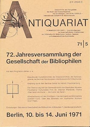 Bild des Verkufers fr Antiquariat 71/5. Zeitschrift fr alle Fachgebiete des Buch-und Kunstantiquariats mit Beilagen Der Bibliophile Internationale Zeitschrift fr Bcherfreunde, Kommende Bcher. zum Verkauf von Fundus-Online GbR Borkert Schwarz Zerfa