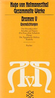Imagen del vendedor de Gesammelte Werke; Teil: Dramen. 5. Operndichtungen / Fischer ; 2163. a la venta por Fundus-Online GbR Borkert Schwarz Zerfa