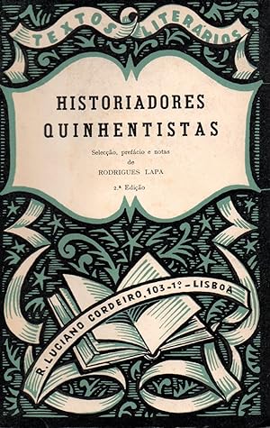 Seller image for Historiadores quinhentistas-textos literarios- for sale by JP Livres