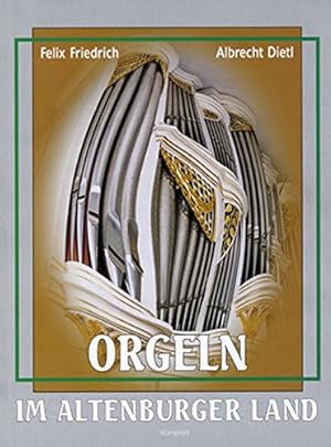 Seller image for Orgeln im Altenburger Land. for sale by Antiquariat Berghammer
