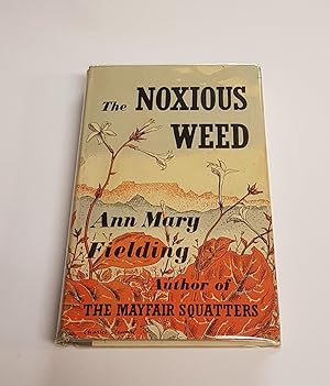 Imagen del vendedor de The Noxious Weed a la venta por CURIO
