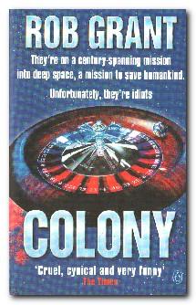 Seller image for Colony for sale by Darkwood Online T/A BooksinBulgaria
