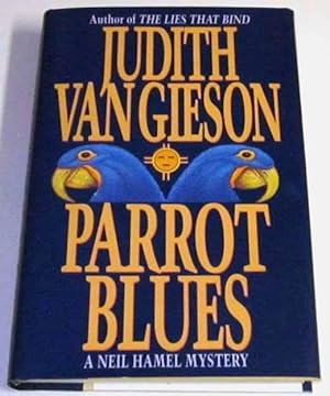 Seller image for Parrot Blues (Signed with promo bookmarks) for sale by Squid Ink Books