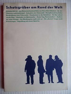 Bild des Verkufers fr Schatzgrber am Rand der Welt. Reisebericht aus dem Komsomolzenland Kola. zum Verkauf von Ostritzer Antiquariat