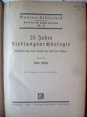 25 Jahre Siedlungsarchäologie. Arbeiten aus dem Kreise der Berliner Schule.