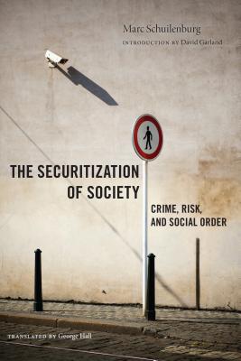 Seller image for The Securitization of Society: Crime, Risk, and Social Order (Paperback or Softback) for sale by BargainBookStores