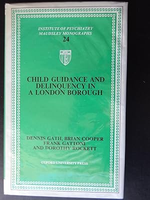 CHILD GUIDANCE AND DELINQUENCY IN A LONDON BOROUGH