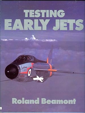 Seller image for Testing Early Jets: Compressibility and the Supersonic Era for sale by Barbarossa Books Ltd. (IOBA)