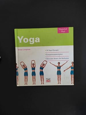 Yoga. [Aus dem Engl. übers. von Irene Spreitzer für Print Company] / Natürlich fital