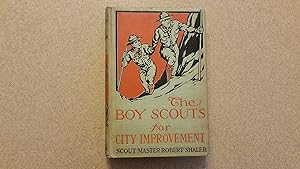 Seller image for The Boy Scouts for City Improvement for sale by Jennifer Duncan