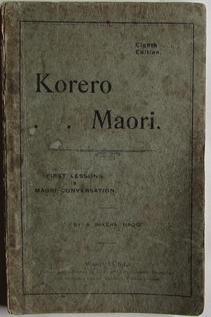 Seller image for Korero Maori : First Lessons in Maori Conversation for sale by Ariel Books IOBA