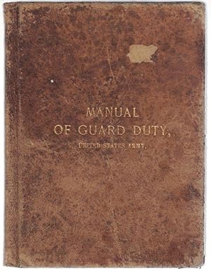 Imagen del vendedor de Manual of Guard Duty, United States Army, Aproved June 14, 1902 a la venta por Cleveland Book Company, ABAA