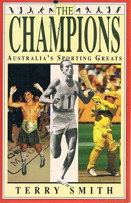 Seller image for The Champions: Australia's Sporting Greats for sale by Marlowes Books and Music
