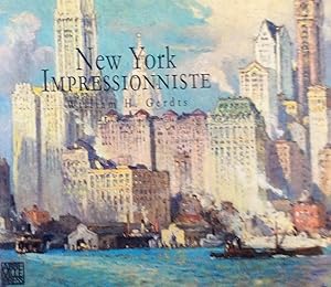 Immagine del venditore per New York Impressionniste venduto da Artful Dodger Books