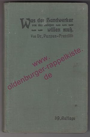 Was der Handwerker von den Gesetzen wissen muß (1935) - Purpus, Hermann