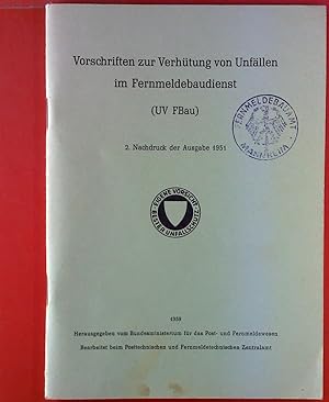 Image du vendeur pour Vorschriften zur Verhtung von Unfllen im Fernmeldebaudienst. mis en vente par biblion2