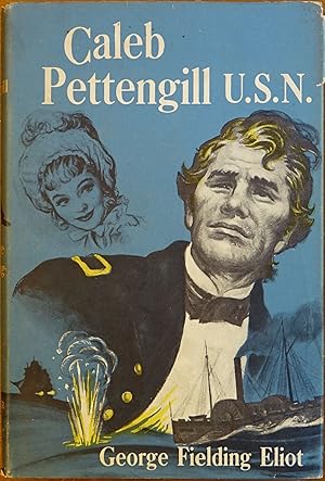 Imagen del vendedor de Caleb Pettengill U. S. N. a la venta por Faith In Print