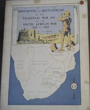 Monuments and Battlefields of the Transvaal War 1881 and the SA War 1899
