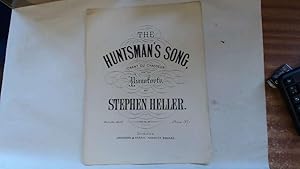 Seller image for The Huntsman's Song" for the Pianoforte for sale by Goldstone Rare Books